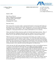 March 6, 2009 Peter Orszag, Director Office of Management and Budget Executive Office of the President 725 17th Street, NW Washington, D.C[removed]