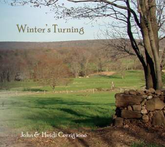 Winter’s Turning  John & Heidi Cerrigione 1. Winter’s Turning