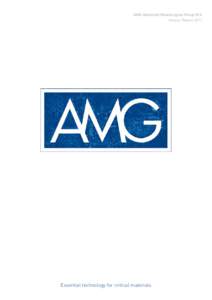 AMG Advanced Metallurgical Group N.V. Annual Report 2011 Essential technology for critical materials  [Positioning and TOC]