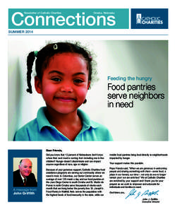 Newsletter of Catholic Charities  Omaha, Nebraska Connections SUMMER 2014