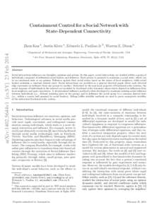 Containment Control for a Social Network with State-Dependent Connectivity Zhen Kan a, Justin Klotz a, Eduardo L. Pasiliao Jr b , Warren E. Dixon a arXiv:1402.5644v1 [cs.SY] 23 Feb 2014