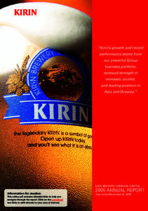 “Kirin’s growth and record performance stems from our powerful Group business portfolio, renewed strength in domestic alcohol,