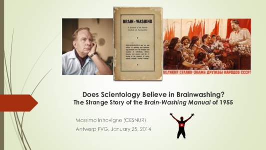 Scientology / Pseudoscience / Brain-Washing / L. Ron Hubbard / Mind control / Brainwash / Hypnosis / Auditing / Chiang Kai-shek / Science of Survival / Freedom