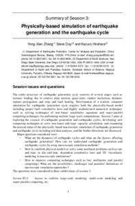 Summary of Session 3:  Physically-based simulation of earthquake generation and the earthquake cycle Yong-Xian Zhang(1) Steve Day(2) and Kazuro Hirahara[removed]Department of Earthquake Prediction, Center for Analysis and