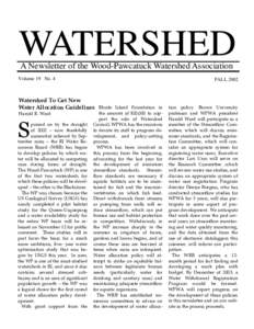 WATERSHED A Newsletter of the Wood-Pawcatuck Watershed Association Volume 19 No. 4  FALL 2002