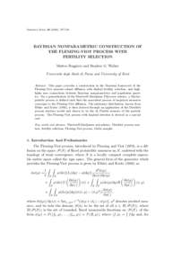 Statistica Sinica), BAYESIAN NONPARAMETRIC CONSTRUCTION OF THE FLEMING-VIOT PROCESS WITH FERTILITY SELECTION Matteo Ruggiero and Stephen G. Walker