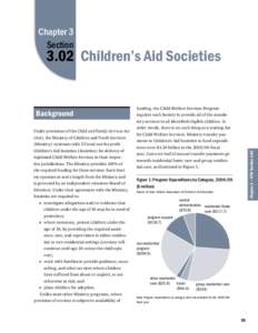 Chapter 3 Section 3.02 Children’s Aid Societies  Under provisions of the Child and Family Services Act