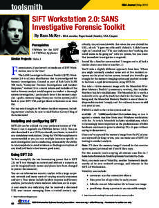 toolsmith SIFT Workstation 2.0: SANS Investigative Forensic Toolkit ISSA Journal | May 2010