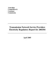 Australian Competition & Consumer Commission  Transmission Network Service Providers