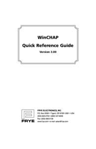 WinCHAP Quick Reference Guide Version 3.00 WinCHAP Quick Reference Guide