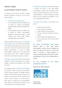 Wadham College  The Student Accommodation Code has been designed Accommodation Code of Practice To comply with the Housing Act 2004, all higher