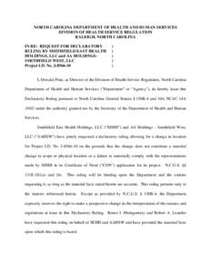 NC DHSR: Declaratory Ruling for Smithfield East Health Holdings, LLC and AA Holdings-Smithfield West, LLC