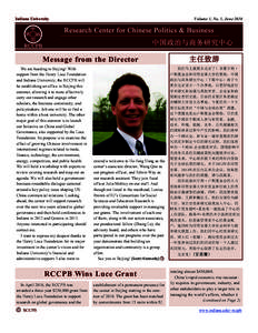 Volume 1, No. 1, June[removed]Indiana University Message from the Director We are heading to Beijing! With