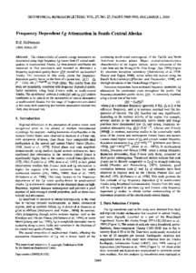 GEOPHYSICAL RESEARCH LETTERS, VOL. 27, NO. 23, PAGES, DECEMBER 1, 2000  Frequency Dependent Lg Attenuation in South-Central Alaska D.E. McNamara USGS, Golden, CO