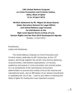 13th United Nations Congress on Crime Prevention and Criminal Justice, Doha, State of Qatar 12 to 19 April 2015 Written statement by Mr. Miguel de Serpa Soares Under-Secretary-General for Legal Affairs