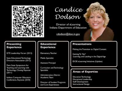 Candice Dodson Director of eLearning Indiana Department of Education [removed]