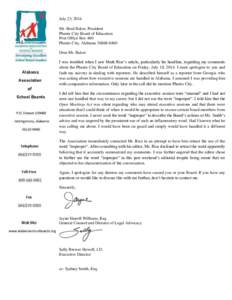 July 23, 2014 Mr. Brad Baker, President Phenix City Board of Education Post Office Box 460 Phenix City, Alabama[removed]Dear Mr. Baker: