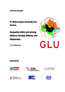 Conference Reader  9th Global Labour University Conference Inequality within and among Nations: Causes, Effects, and