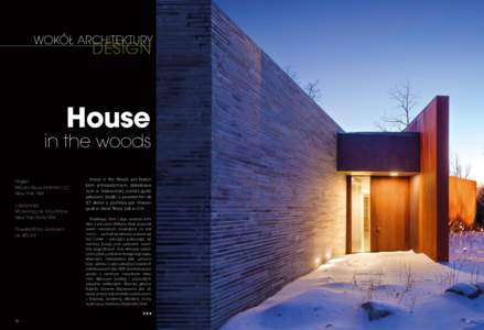 House  in the woods Projekt: William Reue Architect LLC New York, USA