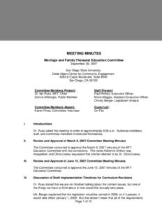 MEETING MINUTES Marriage and Family Therapist Education Committee September 28, 2007 San Diego State University Dede Alpert Center for Community Engagement 4283 El Cajon Boulevard, Suite #240