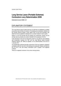 Australian Capital Territory  Long Service Leave (Portable Schemes) Contractors Levy Determination 2009 Disallowable instrument DI2009—257