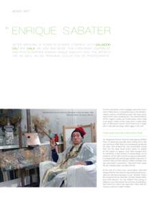 BOND ART  102 ENRIQUE SABATER AFTER SPENDING 12 YEARS IN INTIMATE COMPANY WITH SALVADOR