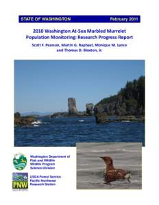 STATE OF WASHINGTON  February[removed] Washington At‐Sea Marbled Murrelet Population Monitoring: Research Progress Report