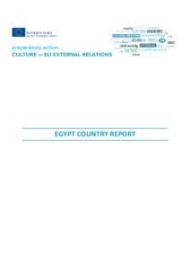 EGYPT COUNTRY REPORT  EGYPT COUNTRY REPORT COUNTRY REPORT WRITTEN BY: Damien Helly EDITED BY: Yudhishthir Raj Isar