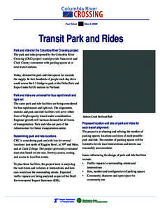 Fact Sheet  March 2008 Transit Park and Rides Park and rides for the Columbia River Crossing project