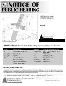 PROPOSAL: A Conditional Use Permit for Brotherhood Bridge replacement project staging area on Clinton Drive. File No: USE2014 0004   Applicant: