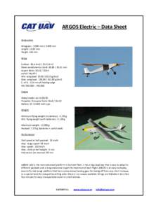 ARGOS Electric – Data Sheet Dimensions Wingspan : 3.000 mmmm Lenght: 1.920 mm Height: 445 mm Wing
