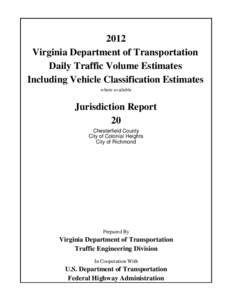 Transportation in Arlington County /  Virginia / U.S. Route 1 in Virginia / Virginia State Route 145 / Annual average daily traffic / Virginia State Route 150 / Interstate 95 in Virginia / U.S. Route 301 in Virginia / Virginia State Route 144 / Richmond /  California / Virginia / Transportation in Richmond /  Virginia / Colonial Heights /  Virginia