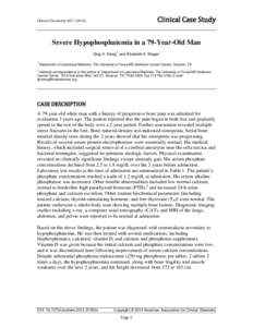 Clinical Case Study  Clinical Chemistry 60:[removed]Severe Hypophosphatemia in a 79-Year-Old Man 1*