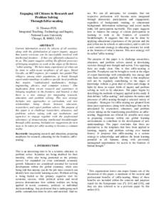 Engaging All Citizens in Research and Problem Solving Through EdGe-ucating G. Thomas FOX Integrated Teaching, Technology and Inquiry, National Louis University