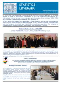 STATISTICS LITHUANIA International Co-operation Newsletter No)