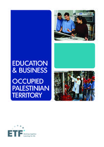United Nations Relief and Works Agency for Palestine Refugees in the Near East / Palestine Polytechnic University / Vocational school / Education in the Palestinian territories / Education in Jordan / Education / Alternative education / Vocational education
