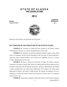 STATE OF ALASKA THE LEGISLATURE 2014 Legislative Resolve No.