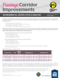 Corridor Improvements THIS PROJECT FUNDED BY FUEL REVENUE INDEXING & NDOT RTCSNV.COM/FRI