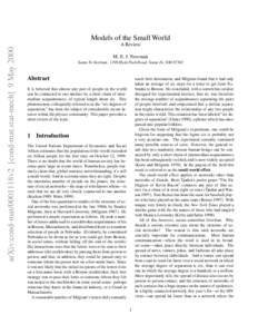 arXiv:cond-mat/0001118v2 [cond-mat.stat-mech] 9 May[removed]Models of the Small World A Review M. E. J. Newman Santa Fe Institute, 1399 Hyde Park Road, Santa Fe, NM 87501