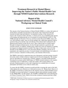 Treatment Research in Mental Illness: Improving the Nation’s Public Mental Health Care through NIMH Funded Interventions Research