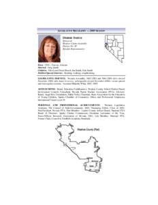 LEGISLATIVE BIOGRAPHY — 2009 SESSION  DEBBIE SMITH Democrat Washoe County Assembly District No. 30