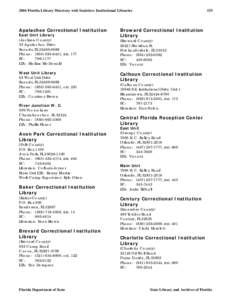 2004 Florida Library Directory with Statistics- Institutional Libraries  Apalachee Correctional Institution East Unit Library (Jackson County)