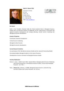 Keith G. Brown, PhD. Cape Breton University Box 5300 Sydney, NS Canada, BIP 6L2 Tel: (