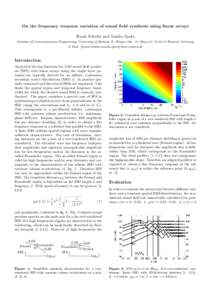 On the frequency response variation of sound field synthesis using linear arrays Frank Schultz and Sascha Spors Institute of Communications Engineering, University of Rostock, R.-Wagner-Str. 31 (Haus 8), D[removed]Rostock,