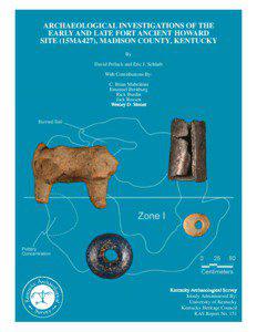 ARCHAEOLOGICAL INVESTIGATIONS OF THE EARLY AND LATE FORT ANCIENT HOWARD SITE (15MA427), MADISON COUNTY, KENTUCKY