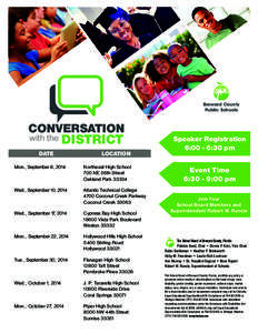 Broward County Public Schools CONVERSATION with the DISTRICT DATE