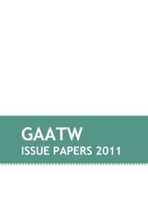 GAATW ISSUE PAPERS 2011 IN HER WORDS: EXPOSING OBSTACLES TO THE EFFECTIVE IMPLEMENTATION OF