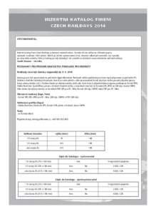 Pozvanka blok CZR 14_Layout pozvanky CZR:37 Page 5  INZERTNÍ KATALOG FIREM CZECH RAILDAYS 2014 VYSTAVOVATEL: