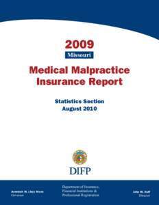 2009 Missouri Medical Malpractice Insurance Report