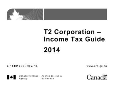 • f  T2 Corporation – Income Tax Guide  2014